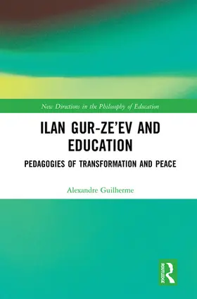 Guilherme |  Ilan Gur-Ze'ev and Education | Buch |  Sack Fachmedien