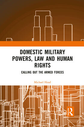 Head |  Domestic Military Powers, Law and Human Rights | Buch |  Sack Fachmedien