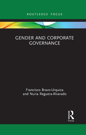 Bravo-Urquiza / Reguera-Alvarado |  Gender and Corporate Governance | Buch |  Sack Fachmedien