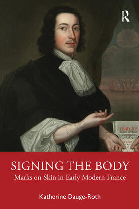 Dauge-Roth |  Signing the Body | Buch |  Sack Fachmedien