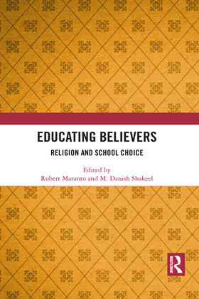 Maranto / Danish Shakeel |  Educating Believers | Buch |  Sack Fachmedien