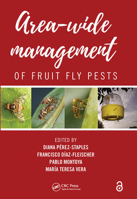 Perez-Staples / Montoya / Diaz-Fleischer |  Area-Wide Management of Fruit Fly Pests | Buch |  Sack Fachmedien