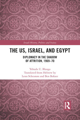 Blanga |  The US, Israel, and Egypt | Buch |  Sack Fachmedien