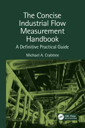 Crabtree |  The Concise Industrial Flow Measurement Handbook | Buch |  Sack Fachmedien