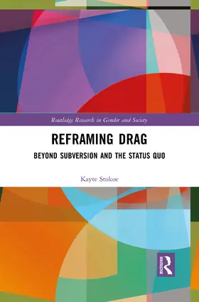 Stokoe |  Reframing Drag | Buch |  Sack Fachmedien