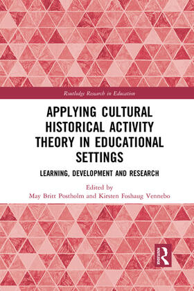 Postholm / Vennebo |  Applying Cultural Historical Activity Theory in Educational Settings | Buch |  Sack Fachmedien