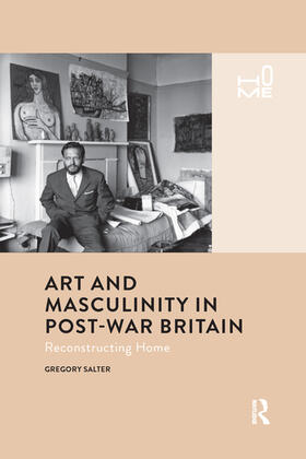 Salter |  Art and Masculinity in Post-War Britain | Buch |  Sack Fachmedien