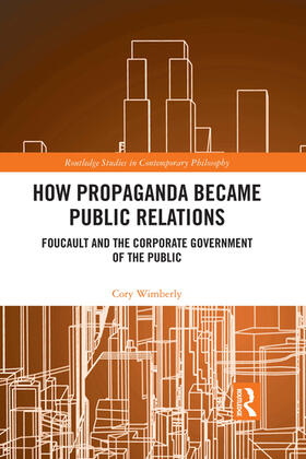 Wimberly |  How Propaganda Became Public Relations | Buch |  Sack Fachmedien