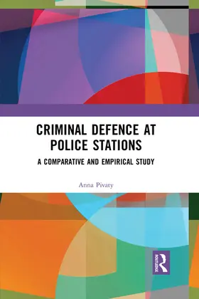 Pivaty |  Criminal Defence at Police Stations | Buch |  Sack Fachmedien