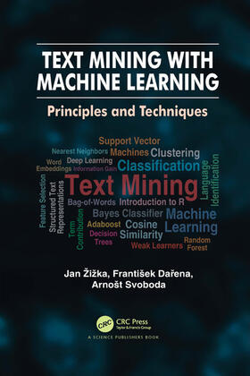 Žižka / Da¿ena / Darena |  Text Mining with Machine Learning | Buch |  Sack Fachmedien