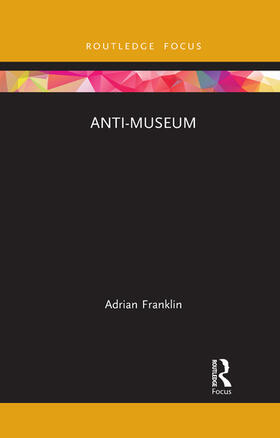 Franklin |  Anti-Museum | Buch |  Sack Fachmedien