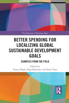 Banerjee / Baqir / Yaya |  Better Spending for Localizing Global Sustainable Development Goals | Buch |  Sack Fachmedien