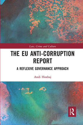 Hoxhaj |  The EU Anti-Corruption Report | Buch |  Sack Fachmedien