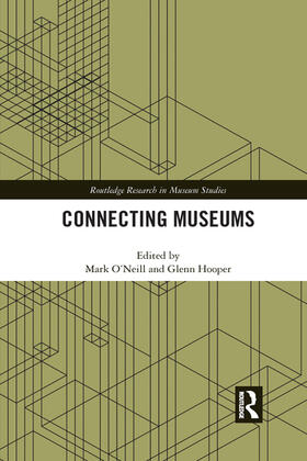 O'Neill / Hooper |  Connecting Museums | Buch |  Sack Fachmedien