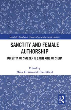 Oen / Falkeid |  Sanctity and Female Authorship | Buch |  Sack Fachmedien