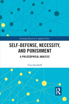 Steinhoff |  Self-Defense, Necessity, and Punishment | Buch |  Sack Fachmedien