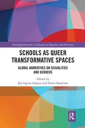 Kjaran / Sauntson |  Schools as Queer Transformative Spaces | Buch |  Sack Fachmedien