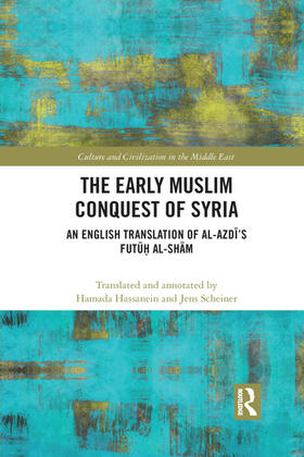 Hassanein |  The Early Muslim Conquest of Syria | Buch |  Sack Fachmedien