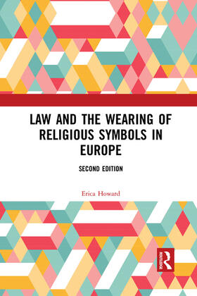 Howard |  Law and the Wearing of Religious Symbols in Europe | Buch |  Sack Fachmedien