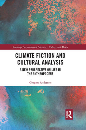 Andersen |  Climate Fiction and Cultural Analysis | Buch |  Sack Fachmedien