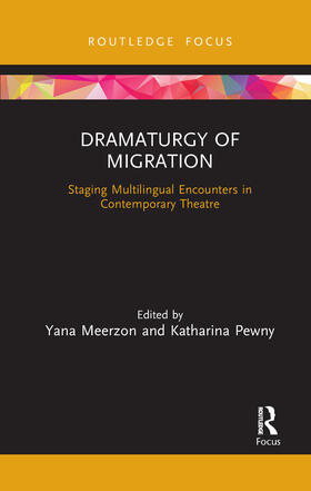 Meerzon / Pewny |  Dramaturgy of Migration | Buch |  Sack Fachmedien