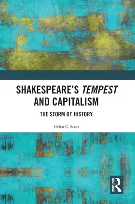 Scott |  Shakespeare's Tempest and Capitalism | Buch |  Sack Fachmedien