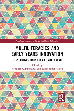 Kumpulainen / Sefton-Green |  Multiliteracies and Early Years Innovation | Buch |  Sack Fachmedien