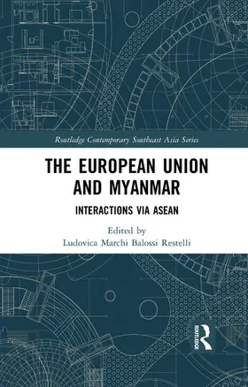 Marchi | The European Union and Myanmar | Buch | 978-1-032-09006-1 | sack.de