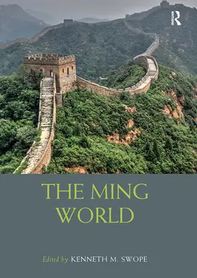 Swope |  The Ming World | Buch |  Sack Fachmedien