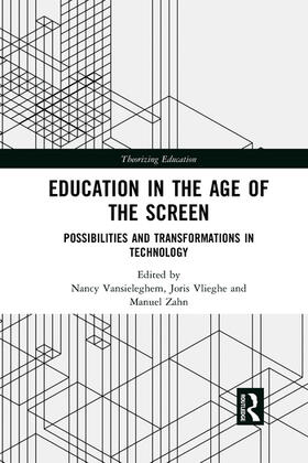 Vansieleghem / Vlieghe / Zahn |  Education in the Age of the Screen | Buch |  Sack Fachmedien