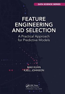 Johnson / Kuhn |  Feature Engineering and Selection | Buch |  Sack Fachmedien