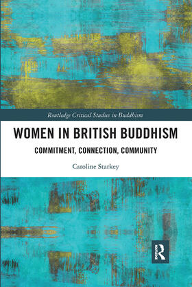 Starkey |  Women in British Buddhism | Buch |  Sack Fachmedien