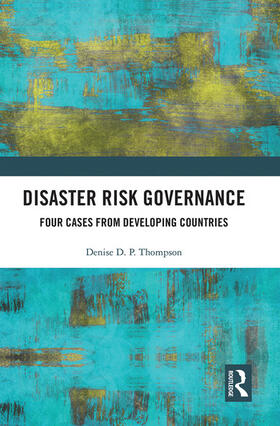 Thompson |  Disaster Risk Governance | Buch |  Sack Fachmedien