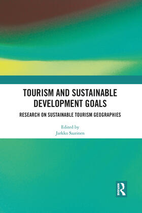 Saarinen |  Tourism and Sustainable Development Goals | Buch |  Sack Fachmedien