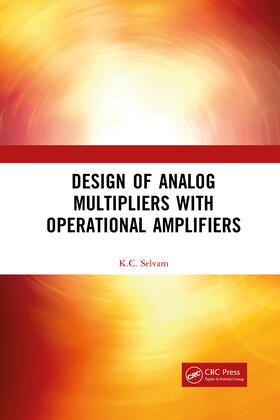 Selvam |  Design of Analog Multipliers with Operational Amplifiers | Buch |  Sack Fachmedien