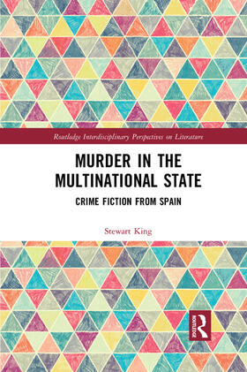 King |  Murder in the Multinational State | Buch |  Sack Fachmedien
