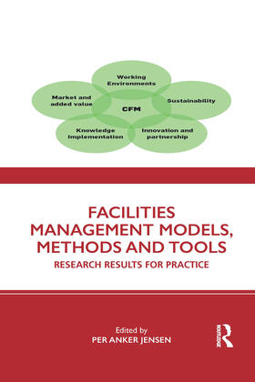 Jensen |  Facilities Management Models, Methods and Tools | Buch |  Sack Fachmedien