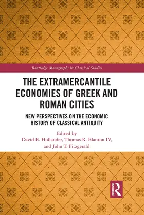 Hollander / Blanton / Fitzgerald |  The Extramercantile Economies of Greek and Roman Cities | Buch |  Sack Fachmedien