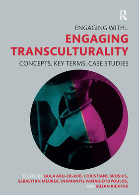 Abu-Er-Rub / Brosius / Meurer |  Engaging Transculturality | Buch |  Sack Fachmedien