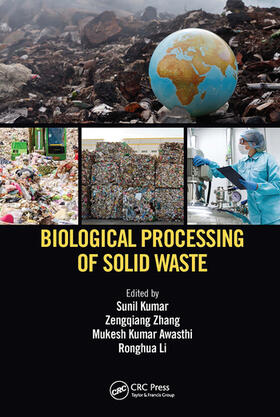 Kumar / Zhang / Awasthi |  Biological Processing of Solid Waste | Buch |  Sack Fachmedien