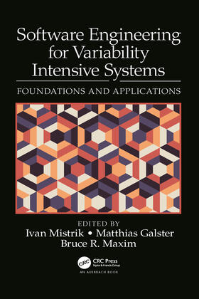 Maxim / Mistrik / Galster |  Software Engineering for Variability Intensive Systems | Buch |  Sack Fachmedien