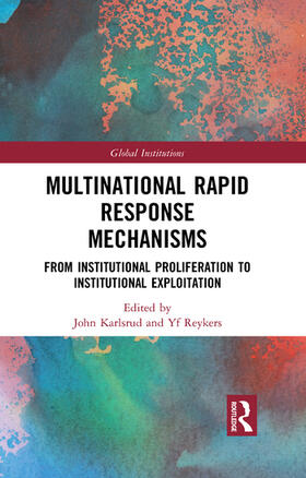 Karlsrud / Reykers |  Multinational Rapid Response Mechanisms | Buch |  Sack Fachmedien