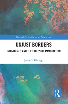 Hidalgo |  Unjust Borders | Buch |  Sack Fachmedien