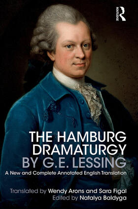 Baldyga |  The Hamburg Dramaturgy by G.E. Lessing | Buch |  Sack Fachmedien