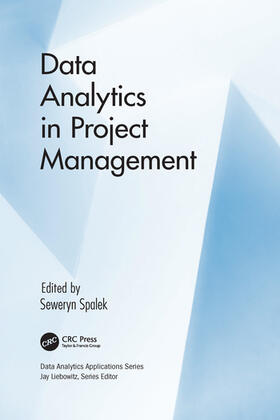 Spalek |  Data Analytics in Project Management | Buch |  Sack Fachmedien
