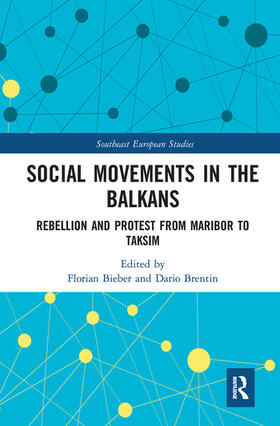 Bieber / Brentin |  Social Movements in the Balkans | Buch |  Sack Fachmedien