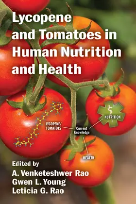 Rao / Young |  Lycopene and Tomatoes in Human Nutrition and Health | Buch |  Sack Fachmedien