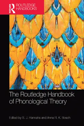 Bosch / Hannahs |  The Routledge Handbook of Phonological Theory | Buch |  Sack Fachmedien