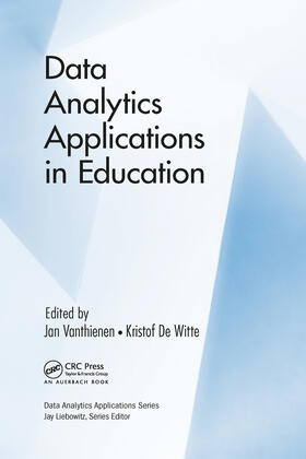 Vanthienen / De Witte |  Data Analytics Applications in Education | Buch |  Sack Fachmedien