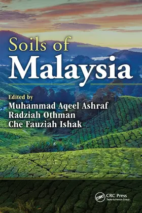 Ashraf / Othman / Ishak |  Soils of Malaysia | Buch |  Sack Fachmedien